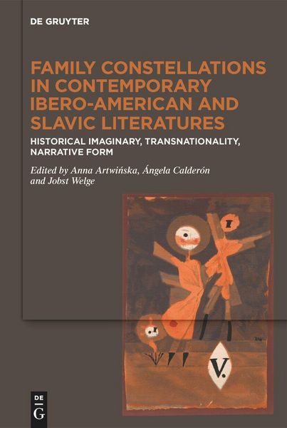 Produktbild: Family Constellations in Contemporary Ibero-American and Slavic Literatures