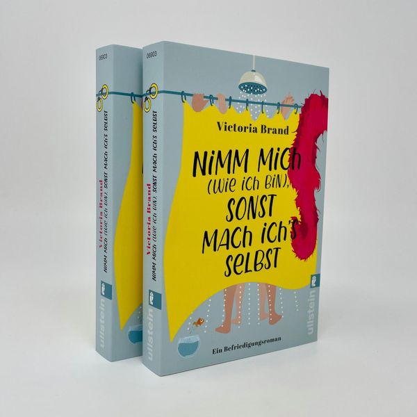 Produktbild: Nimm mich (wie ich bin), sonst mach ich&rsquo;s selbst