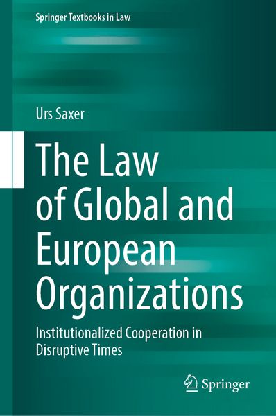 Produktbild: The Law of Global and European Organizations