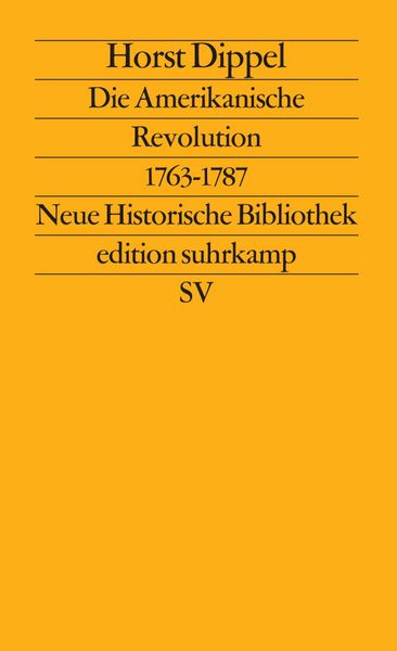 Produktbild: Die Amerikanische Revolution 1763&ndash;1787