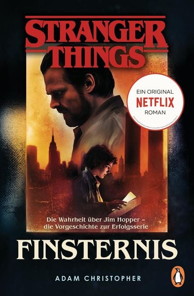 Produktbild: Stranger Things: Finsternis - DIE OFFIZIELLE DEUTSCHE AUSGABE - ein NETFLIX-Original