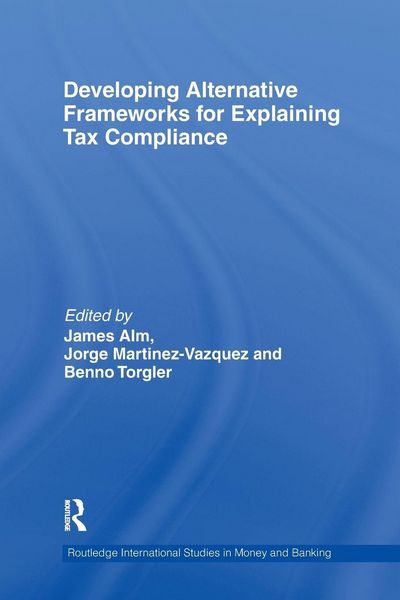 Produktbild: Developing Alternative Frameworks for Explaining Tax Compliance