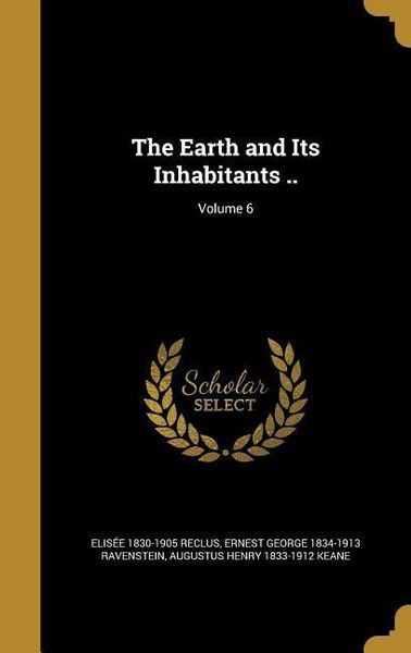 Produktbild: The Earth and Its Inhabitants ..; Volume 6
