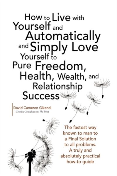 Produktbild: Gikandi, D: How to Live with Yourself and Automatically and