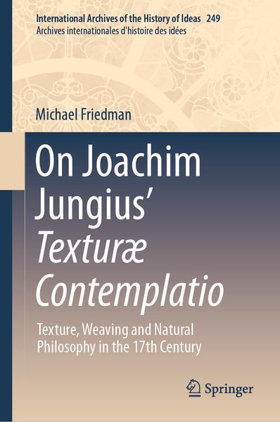 Produktbild: On Joachim Jungius&rsquo; Textur&aelig; Contemplatio