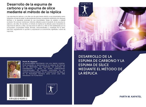 Produktbild: Desarrollo de la espuma de carbono y la espuma de s&iacute;lice mediante el m&eacute;todo de la r&eacute;plica