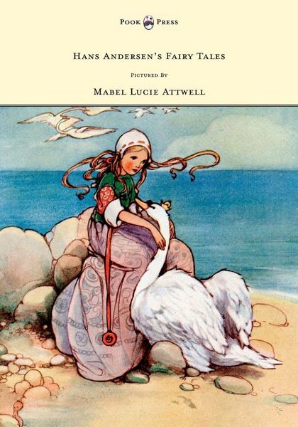 Produktbild: Hans Andersen's Fairy Tales - Pictured By Mabel Lucie Attwell