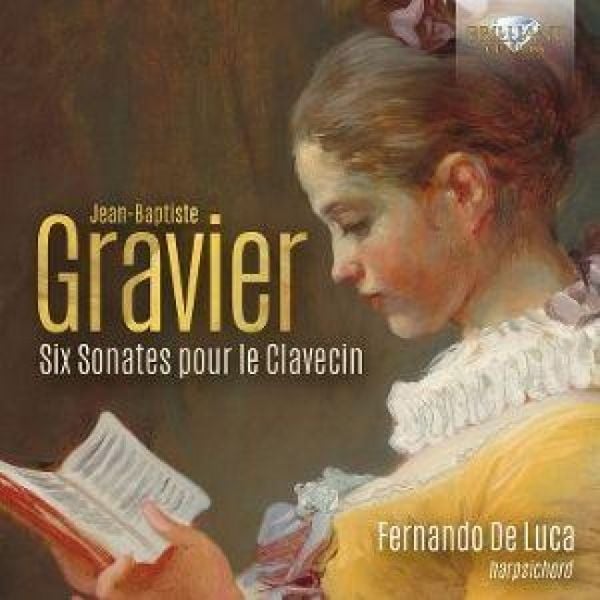 Produktbild: Gravier:Six Sonates pour le Clavecin