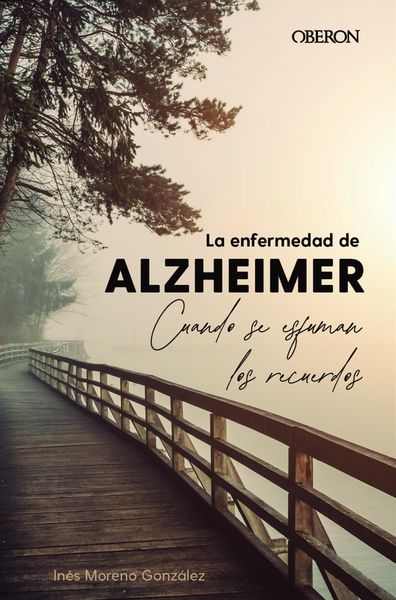Produktbild: La enfermedad de Alzheimer. Cuando se esfuman los recuerdos