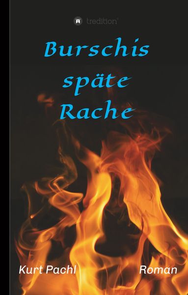 Produktbild: Burschis sp&auml;te Rache