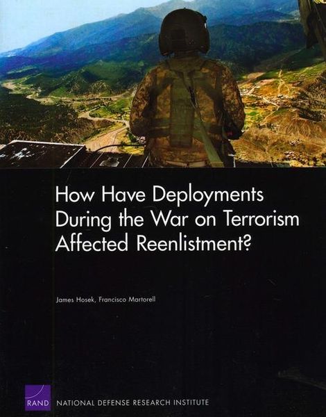 Produktbild: How Have Deployments During the War on Terrorism Affected Reenlistment?