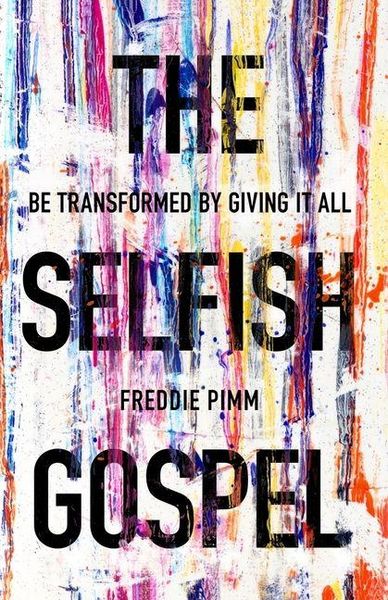 Produktbild: The Selfish Gospel