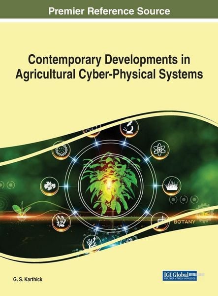 Produktbild: Contemporary Developments in Agricultural Cyber-Physical Systems