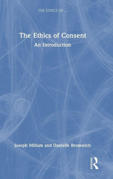 Produktbild: The Ethics of Consent