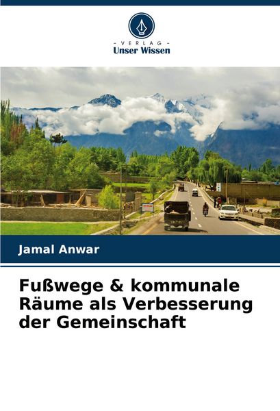 Produktbild: Fu&szlig;wege & kommunale R&auml;ume als Verbesserung der Gemeinschaft