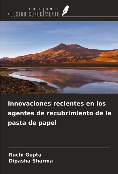 Produktbild: Innovaciones recientes en los agentes de recubrimiento de la pasta de papel
