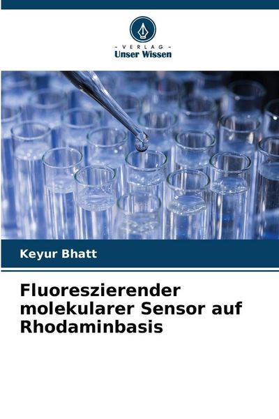 Produktbild: Fluoreszierender molekularer Sensor auf Rhodaminbasis