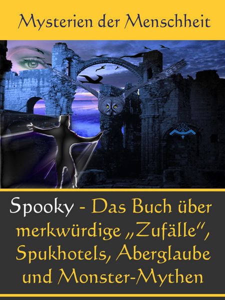 Produktbild: Echt Spooky - Das Buch der Merkw&uuml;rdigen Zuf&auml;lle