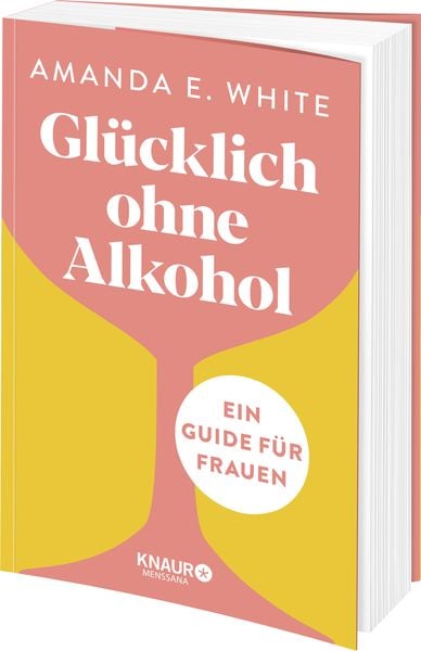 Produktbild: Gl&uuml;cklich &ndash; ohne Alkohol