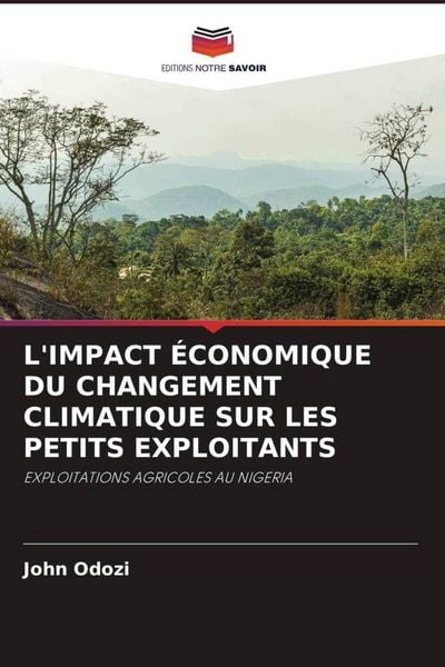 Produktbild: L'impact &Eacute;conomique Du Changement Climatique Sur Les Petits Exploitants