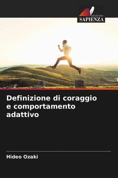 Produktbild: Definizione di coraggio e comportamento adattivo
