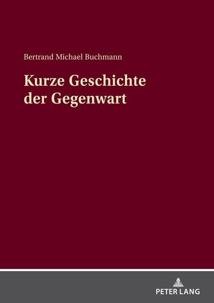 Produktbild: Kurze Geschichte der Gegenwart