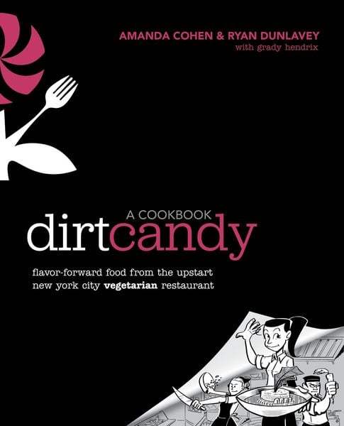 Produktbild: Dirt Candy: A Cookbook