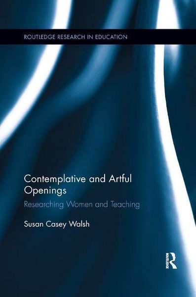 Produktbild: Walsh, S: Contemplative and Artful Openings