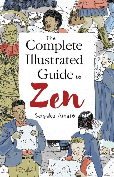 Produktbild: The Complete Illustrated Guide to Zen
