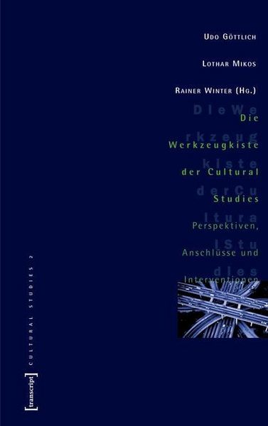 Produktbild: Die Werkzeugkiste der Cultural Studies