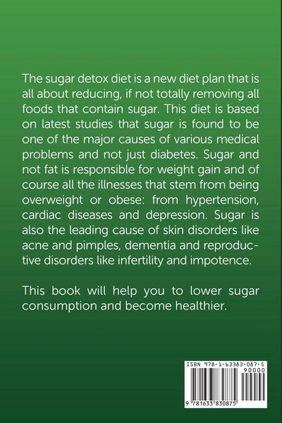 Produktbild: Sugar Detox Diet for Beginners (Lose Weight, Increase Your Energy and Look Younger)