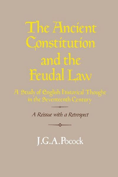 Produktbild: The Ancient Constitution and the Feudal Law