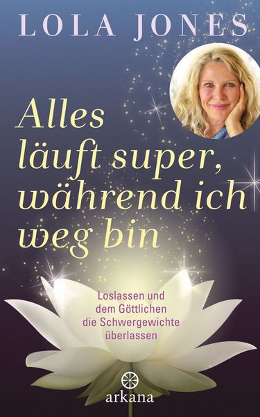 Produktbild: Alles l&auml;uft super, w&auml;hrend ich weg bin
