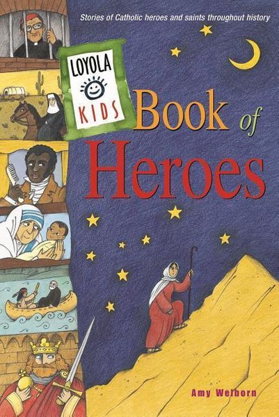 Produktbild: Loyola Kids Book of Heroes