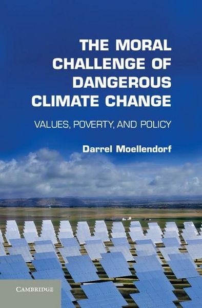Produktbild: Moral Challenge of Dangerous Climate Change
