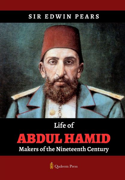 Produktbild: Life of Abdul Hamid - Makers of the Nineteenth Century