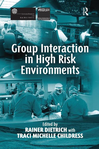 Produktbild: Group Interaction in High Risk Environments