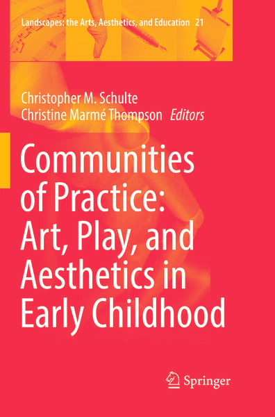 Produktbild: Communities of Practice: Art, Play, and Aesthetics in Early Childhood