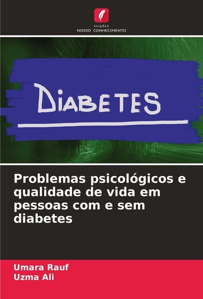 Produktbild: Problemas psicol&oacute;gicos e qualidade de vida em pessoas com e sem diabetes