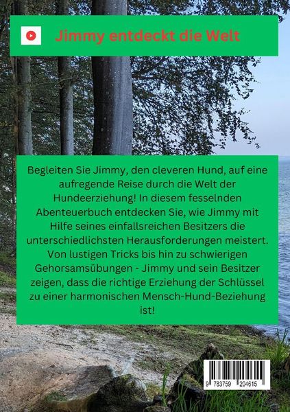 Produktbild: "Abenteuer mit Jimmy " Die spannende Welt der Hundeerziehung