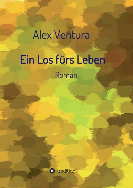 Produktbild: Ein Los f&uuml;rs Leben