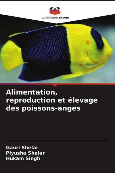 Produktbild: Alimentation, reproduction et &eacute;levage des poissons-anges