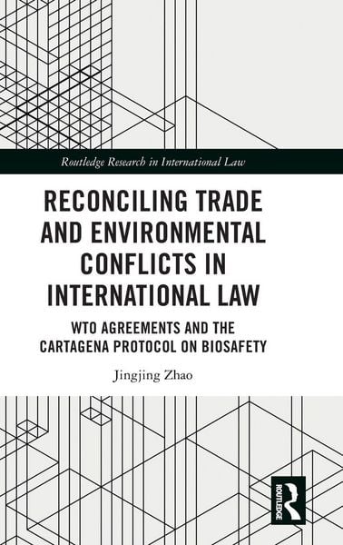 Produktbild: Reconciling Trade and Environmental Conflicts in International Law