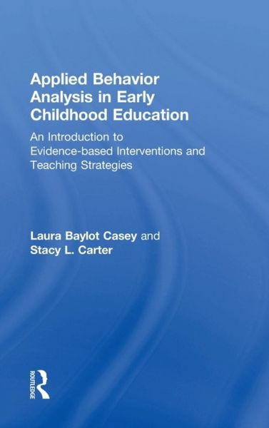 Produktbild: Casey, L: Applied Behavior Analysis in Early Childhood Educa