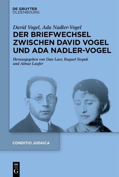 Produktbild: Der Briefwechsel zwischen David Vogel und Ada Nadler-Vogel