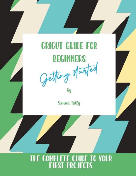 Produktbild: Cricut Guide For Beginners