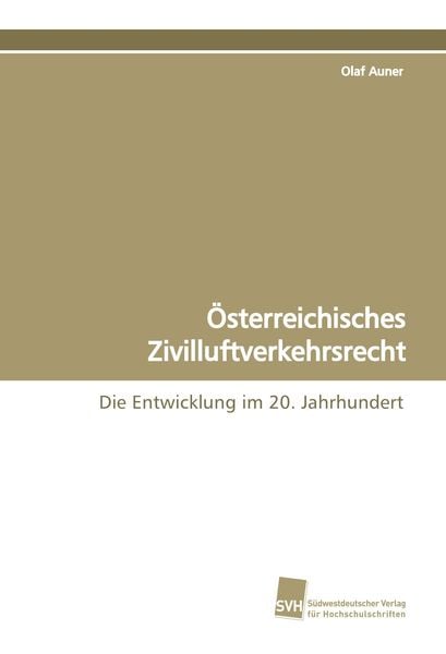 Produktbild: &Ouml;sterreichisches Zivilluftverkehrsrecht