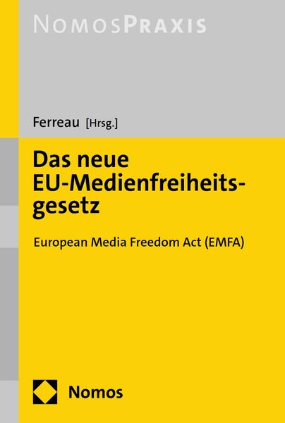 Produktbild: Das neue EU-Medienfreiheitsgesetz