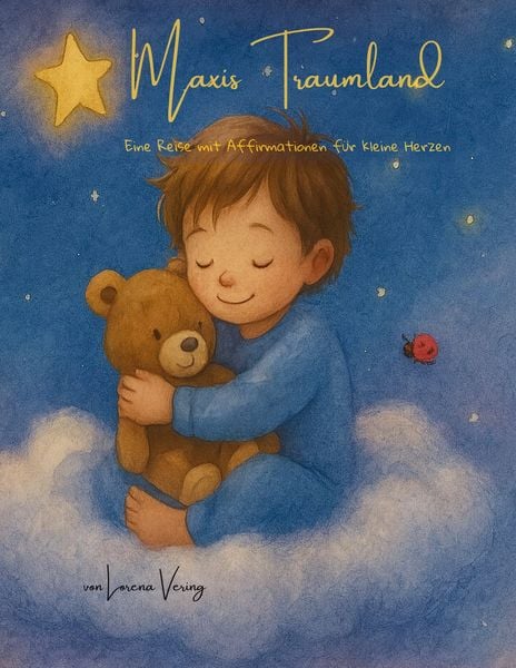 Maxis Traumland, Taschenbuch von Lorena Vering, BoD – Books on Demand, 9783695195190