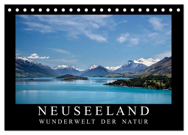 Neuseeland - Wunderwelt der Natur (Tischkalender 2026 DIN A5 quer), CALVENDO Monatskalender